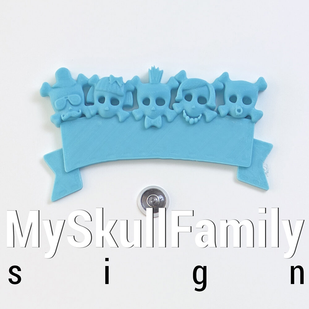 myskullfamily-sign-b1